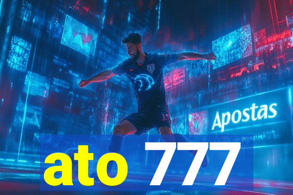 ato 777